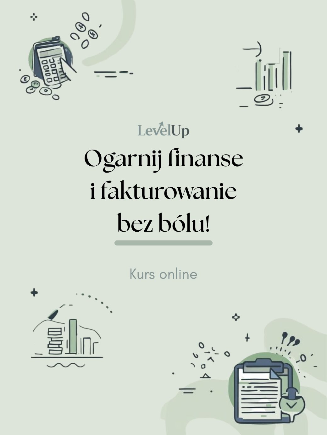 kurs online: ogarnij finanse i fakturowanie bez bólu
